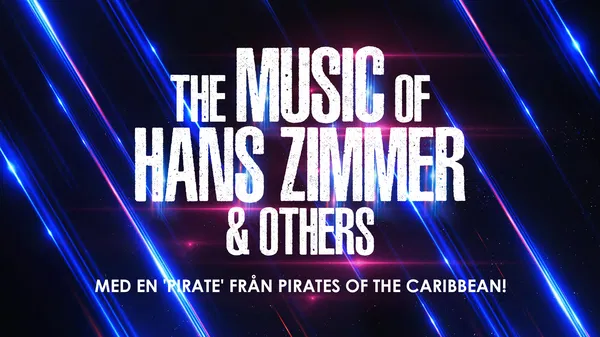 Zimmer's Music Live: Stockholm Concert Tix
