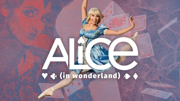 Milwaukee Ballet's ALICE: A Whimsical Wonderland