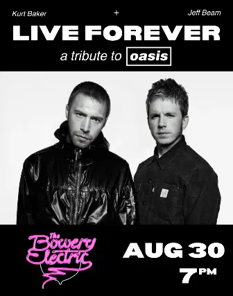Oasis Tribute: Live Forever at Bowery Electric!