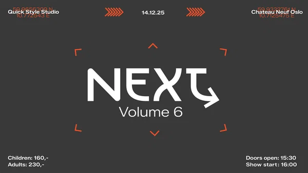 NEXT vol.7: Quick Style Studio at Chateau Neuf