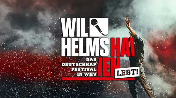 WILHELMSHAVEN LEBT! Deutschrap Festival Tickets