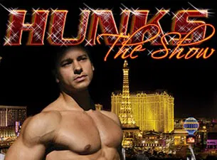 Shades of HUNKS: Hartford's Ultimate 21+ Night!