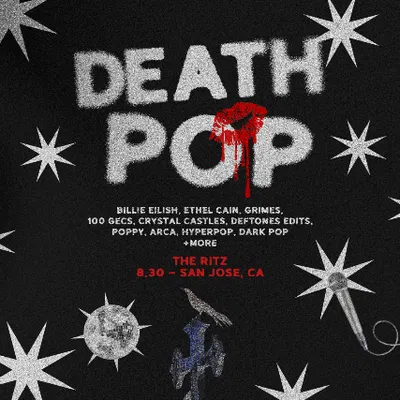 DEATHPOP at The Ritz, San Jose!
