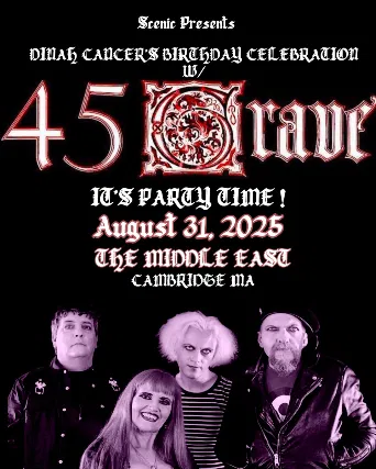 45 Grave Live in Cambridge: Tickets & Info