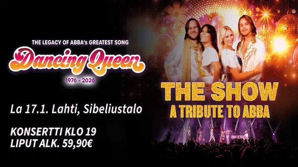 Dancing Queen – The Show: ABBA Tribute at SIBELIUSTALO