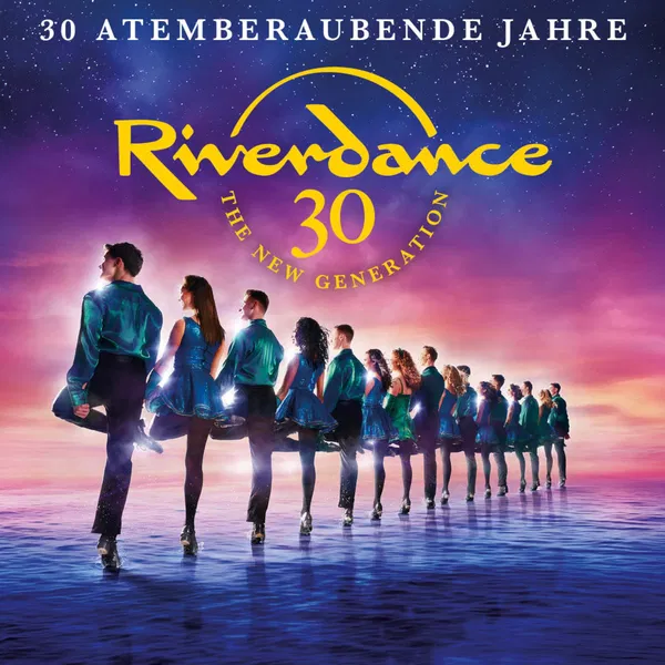 RIVERDANCE Bremen: Tickets & Show Details