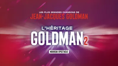 Celebrate the Musical Legacy: L'HERITAGE GOLDMAN at Zenith Orleans!