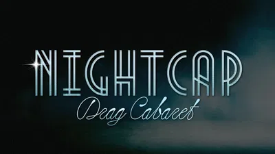 Nightcap Cabaret Massacre: Sacramento's Darkest Bar