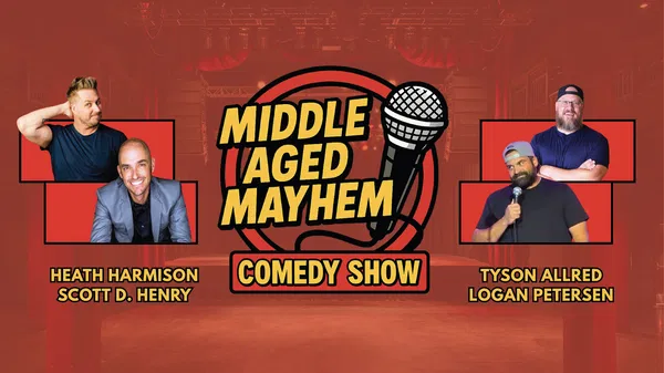 Middle Aged Mayhem Comedy Show Salt Lake City