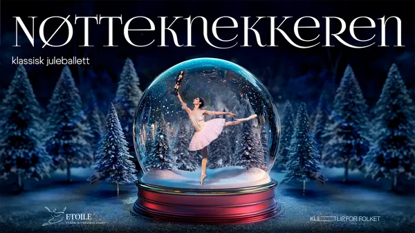 Enchanting Nøtteknekkeren: Classical Ukrainian Etoile Ballet at Ullensaker Kulturhus!
