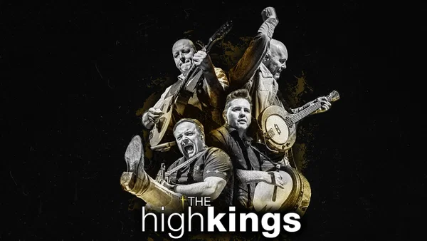 The High Kings Live in Halifax: Book Tickets Now
