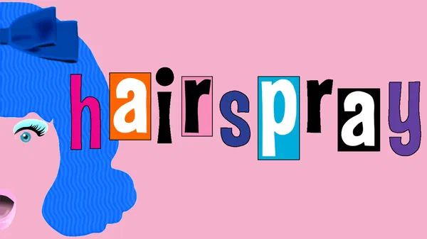 See 'Hairspray' at Shea's 710 Theatre, Buffalo!
