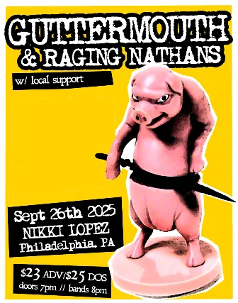 GUTTERMOUTH & The Raging Nathans: Philly Punk Show