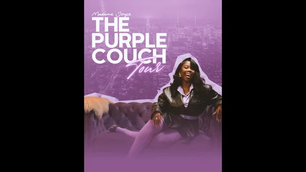 Madame Joyce: The Purple Couch Tour