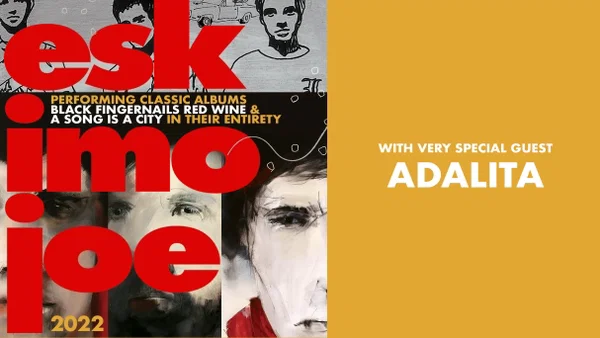 Eskimo Joe—supported by Alex Lloyd