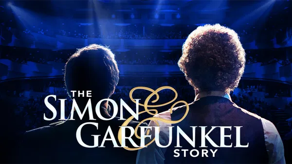 The Simon & Garfunkel Story Live at Cerritos Center Tickets