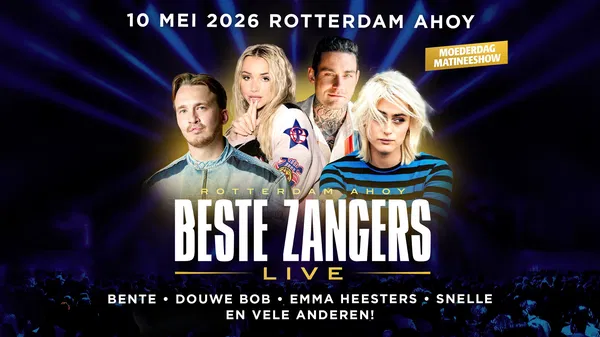 Beste Zangers Live: Tickets, Dates & Rotterdam Ahoy Info