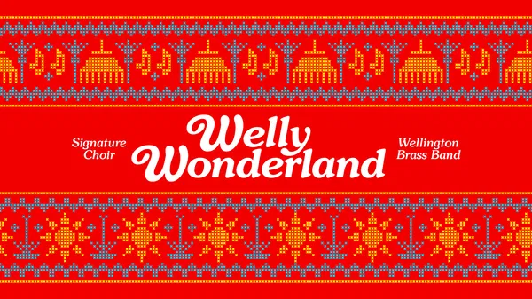 Book Tickets: Welly Wonderland at Michael Fowler Centre