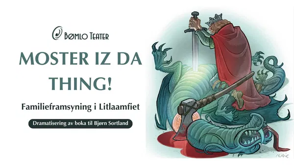 Moster iz da thing: Mostraspelet at Moster Amfi