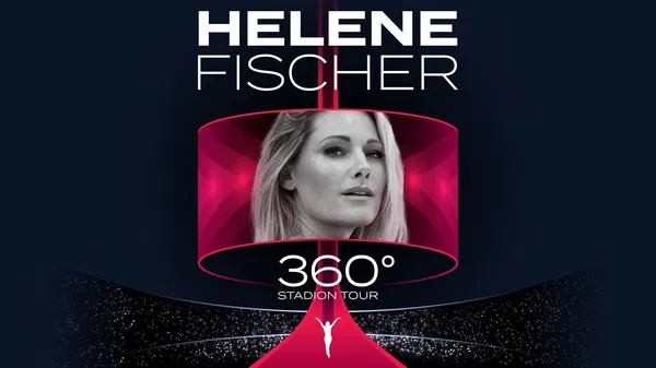 Helene Fischer 360° Stadion Tour Tickets Zürich 2026