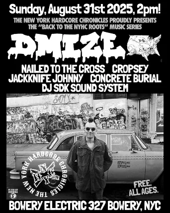 DMIZE NYHC Roots: Bowery Electric Music!