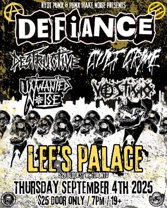 Defiance Rocks Toronto's Lee's Palace!