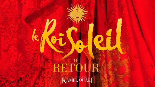 Experience LE ROI SOLEIL: A Dazzling Spectacle at Zenith Europe Strasbourg!