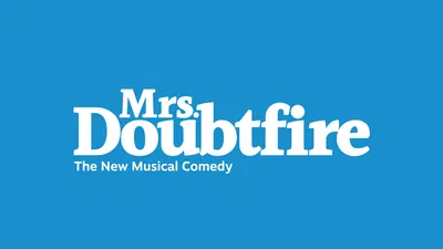 Mrs. Doubtfire Musical: Baton Rouge Tickets