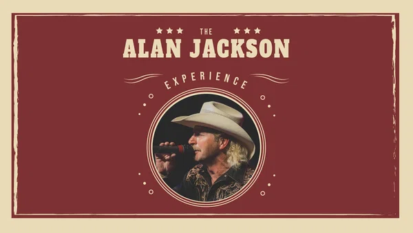 Alan Jackson Experience Halifax Tickets