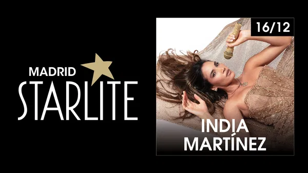 India Martínez Starlite Madrid at IFEMA Tickets