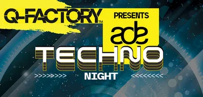 ADE Techno Night at Q-Factory: Amsterdam Dance Event