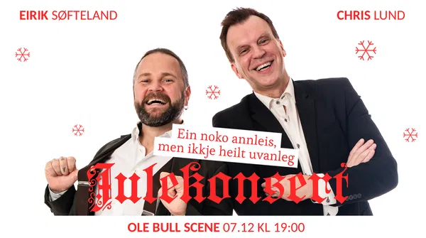 Eirik Søfteland & Chris Lund: Christmas Concert Bergen