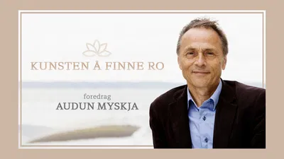 Audun Myskja: Find Inner Peace in Jessheim