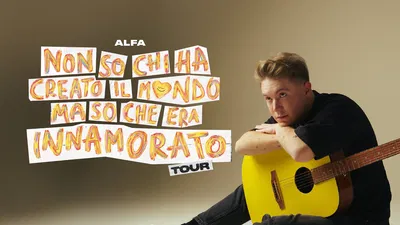Alfa's Emotional 'Non so chi ha creato il mondo ma so che era innamorato' Tour Lands in Conegliano!