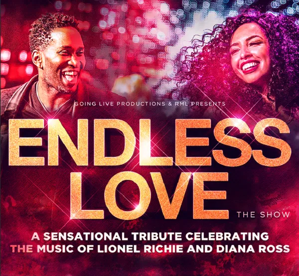 Endless Love Tribute Tickets — Southampton Show