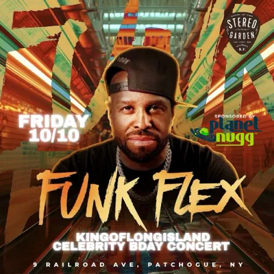 Funk Flex Rocks Stereo Garden: Patchogue's Hottest Night!