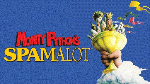 Monty Python's Spamalot: A Houston Musical Comedy!