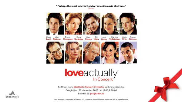 Love Actually Live in Concert at Grieghallen, Bergen