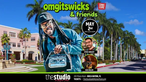 OMGITSWICKS Live at The Studio at Mizner Park