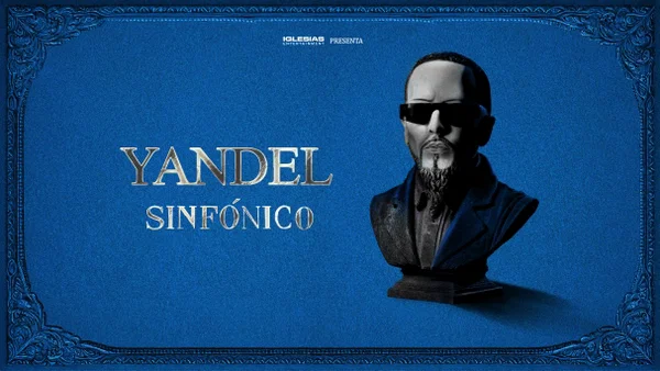 Book Tickets: Yandel Sinfónico at Auditorio San Juan de Telde