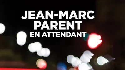 Jean-Marc Parent: A Comedy Titan Returns to Théâtre Manuvie!