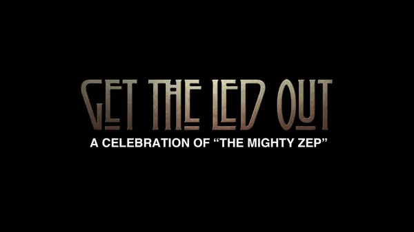 Get the Led Out: Classic Rock at Plaza Live