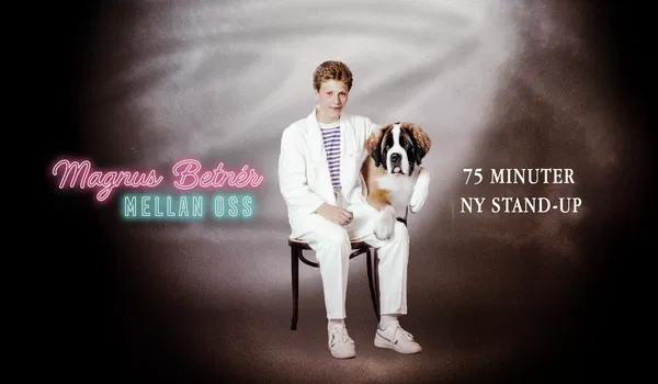 Magnus Betnér Mellan oss in Gävle | May 2026