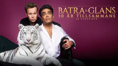 Batra & Glans: 30 Years of Laughter at Stockholm's Cirkus!