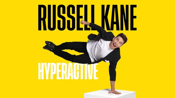 Russell Kane: HyperActive Live at Warwick Arts Centre