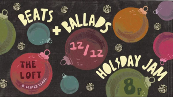 Holiday Jam: Beats + Ballads at The Loft, Atlanta