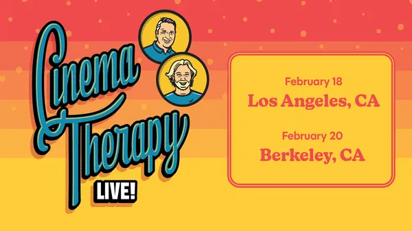 Cinema Therapy LIVE! at Teragram Ballroom
