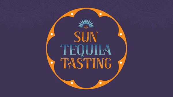 Sun Tequila Tasting 2026 Tickets