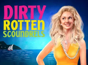 Dirty Rotten Scoundrels: Biddeford's Musical Comedy!
