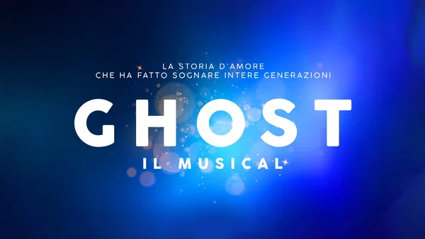 GHOST - Il Musical Tickets in Montichiari